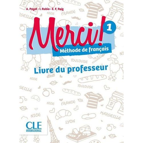 Merci ! 1 - Livre Du Professeur (1 Cd-Rom)