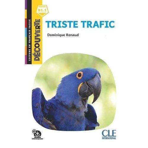 Triste Trafic B1.1