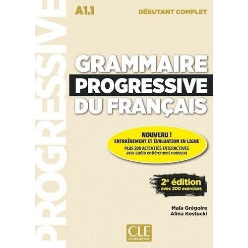 Grammaire Progressive Du Français A1.1 Débutant Complet (1 Cd Audio)