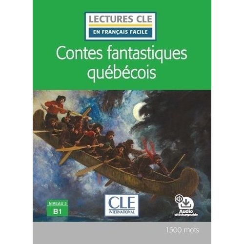 Contes Fantastiques Québécois