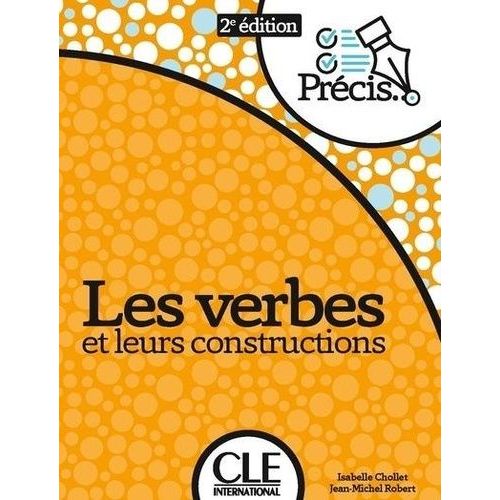 Les Verbes Et Leurs Constructions