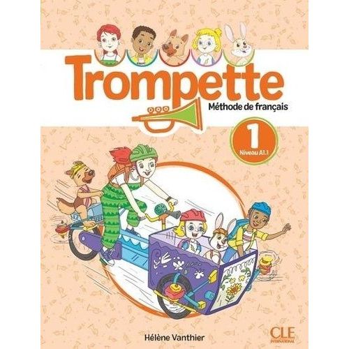 Trompette 1 Niveau A1.1 - Méthode De Français