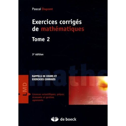 Exercices Corrigés De Mathématiques - Tome 2