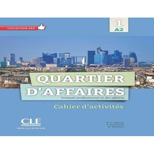 Quartier D'affaires 1 A2 - Cahier D'activités