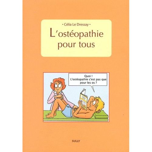 L'ostéopathie Pour Tous