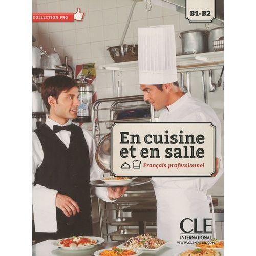 En Cuisine Et En Salle - Français Professionnel B1-B2 (1 Dvd)