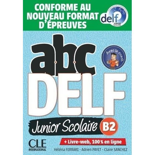 Abc Delf Junior Niveau B2 (1 Cd Audio Mp3)