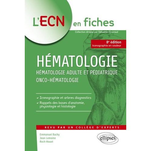 Hématologie - Hématologie Adulte Et Pédiatrique, Onco-Hématologie