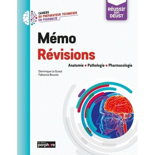 Mémo Révisions - Anatomie, Pathologie, Pharmacologie