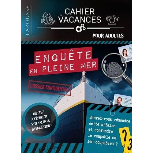 Enquête En Pleine Mer