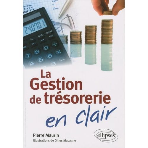 La Gestion De Trésorerie