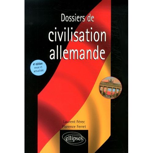 Dossiers De Civilisation Allemande