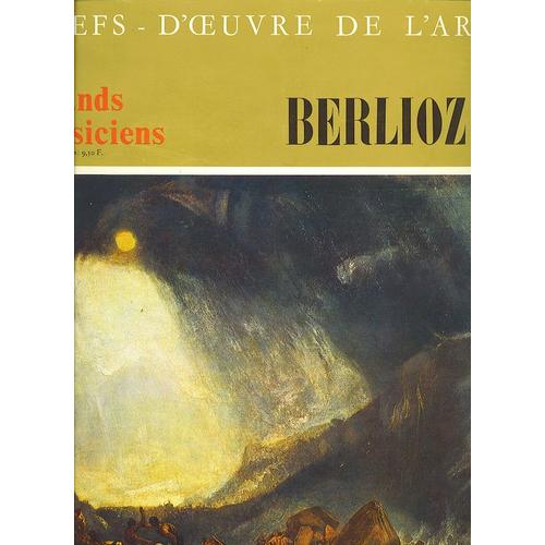 Chefs D'oeuvre De L'art Berlioz (Iii)