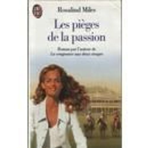 Les Pièges De La Passion