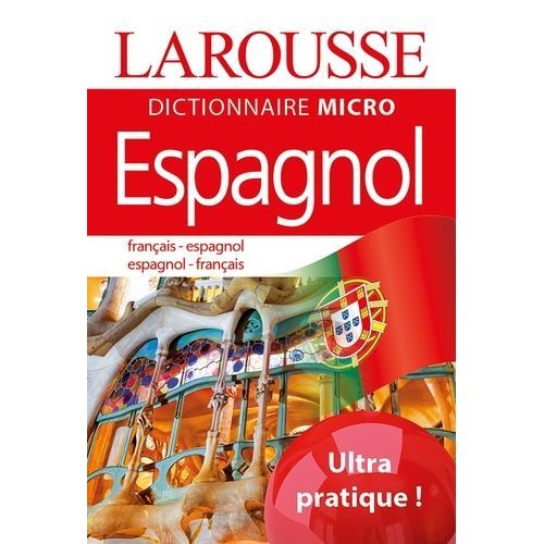 Larousse Dictionnaire Micro Français-Espagnol - Espagnol-Français