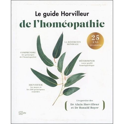 Le Guide Horvilleur De L'homéopathie