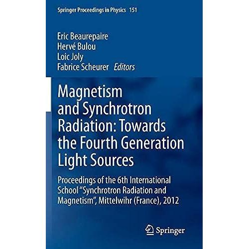 Magnetism And Synchrotron Radiation: Towards The Fourth Generation Light Sources