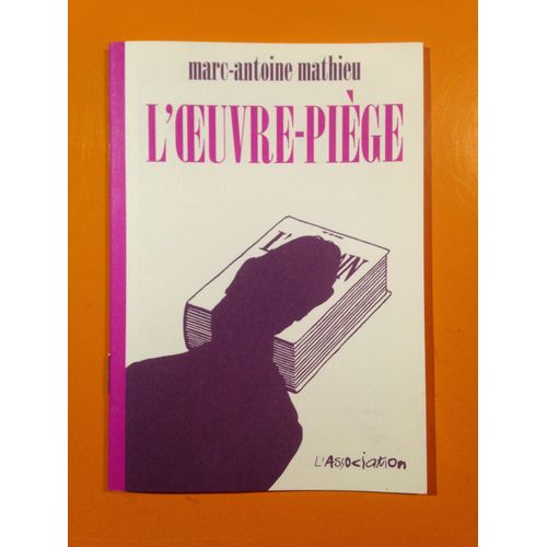 Marc Antoine Mathieu - L'Oeuvre Piège Édition Originale Eo -