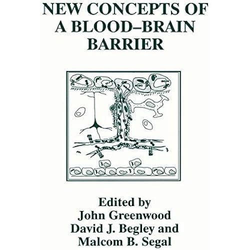 New Concepts Of A Blood-Brain Barrier