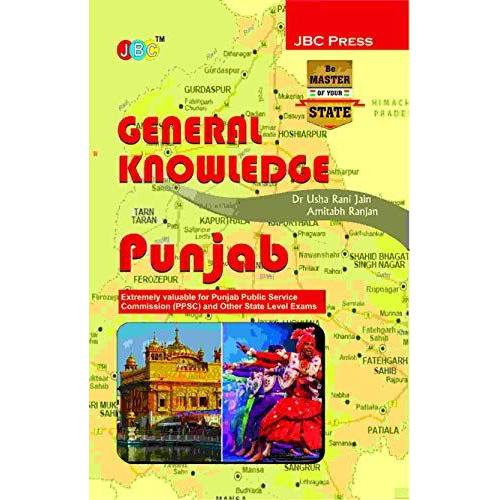 General Knowledge: Punjab Extremely Valuable For Punjab Public Service Commission (Ppsc) And Other State Level Exams