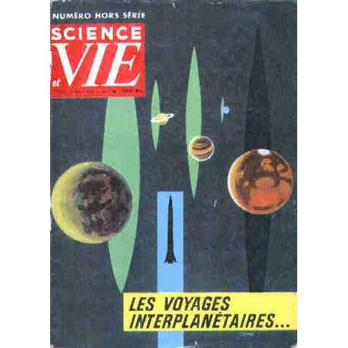 Sciences Et Vie Hors-Série N° 41 : Les Voyages Interplanetaires