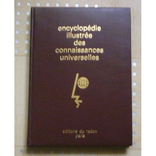 Encyclopédie Illustrée Des Connaissances Universelles, 4 Volumes : Géographie Contemporaine