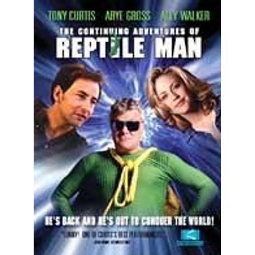 Continued Adventures Of Reptile Man