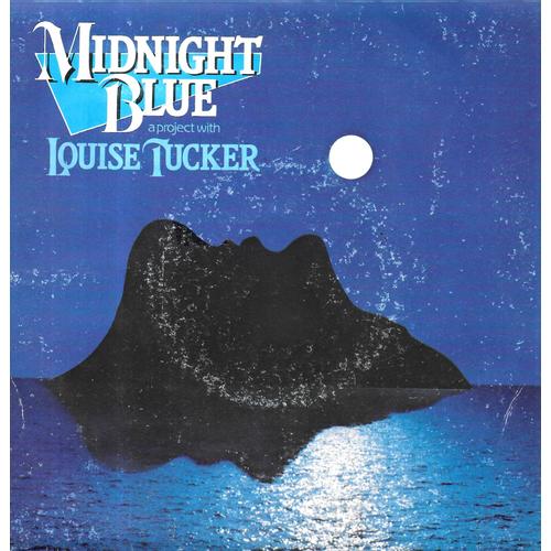 Louise Tucker : Midnight Blue / Voices In The Wind [Vinyle 45 Tours 7"] 1982