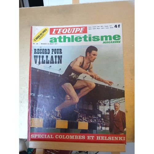 L'Equipe Magazine Athletisme N°30 28 Juillet 1971 Colombes Helsinki - Villain