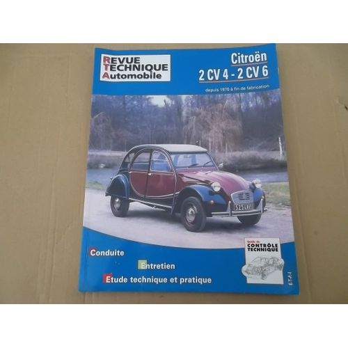 Revue Technique Citroen 2 Cv 4 Et 2 Cv 6 Tous Types Depuis 1970