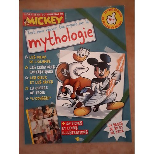 Le Journal De Mickey Hors Série Tout Pour Réussir Ton Exposé Sur La Mythologie