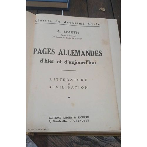 A. Spaeth Pages Allemandes D’Hier Et D’Aujourd'Hui 1951 Éditions Didier Et Richard