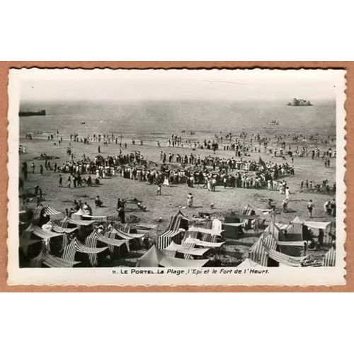 Carte Postale - " La Plage, L' Epi Et Le Fort De L' Heurt " - Le Portel - Pas-De-Calais - 62
