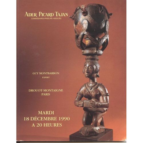 Arts Primitifs - Afrique- Océanie Hors-Série N° 1 : Catalogue De La Vente Du Mardi 19 Décembre 1990 À Drouot-Montaigne