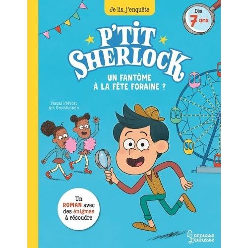 P'tit Sherlock - Un Fantôme À La Fête Foraine ?