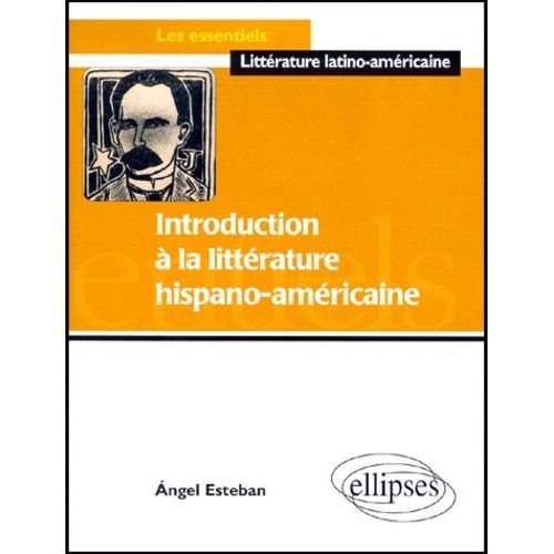 Introduction A La Litterature Hispano-Americaine