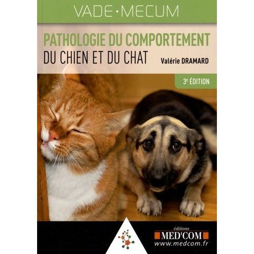 Vademecum De Pathologie Du Comportement Du Chien Et Du Chat