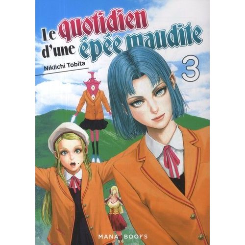 Quotidien D'une Épée Maudite (Le) - Tome 3