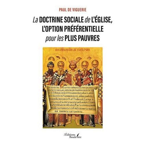 La Doctrine Sociale De L'église, L'option Préférentielle Pour Les Plus Pauvres