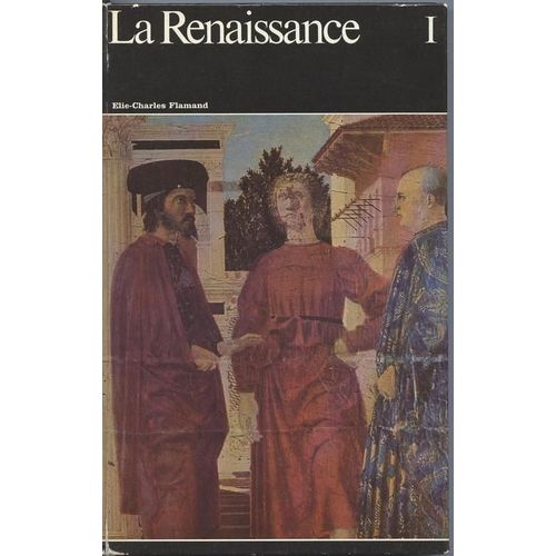 La Renaissance I