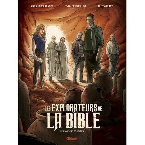 Les Explorateurs De La Bible - Le Manuscrit De Sokoka