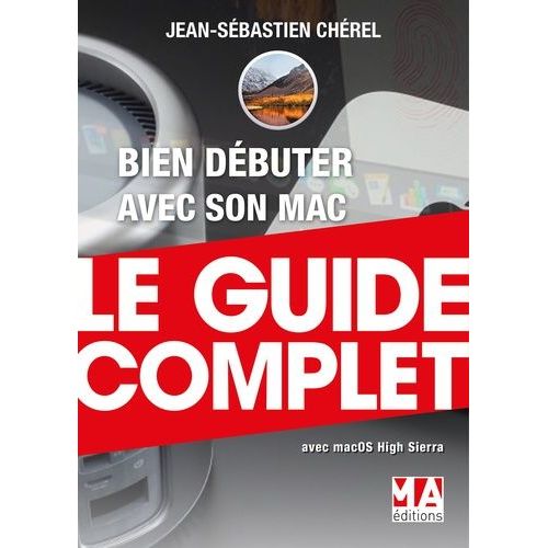 Bien Débuter Avec Son Mac