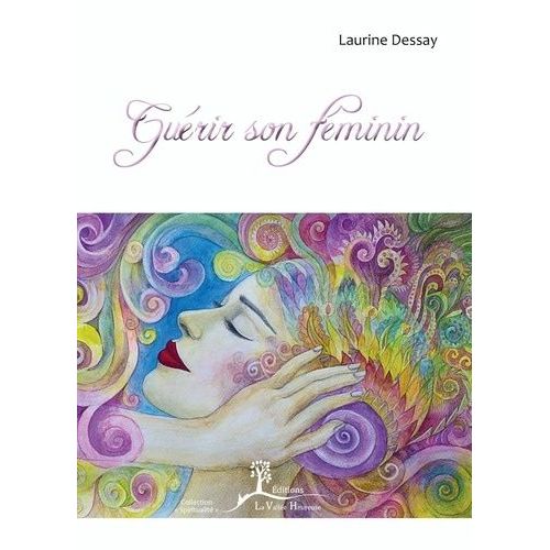 Guérir Son Féminin