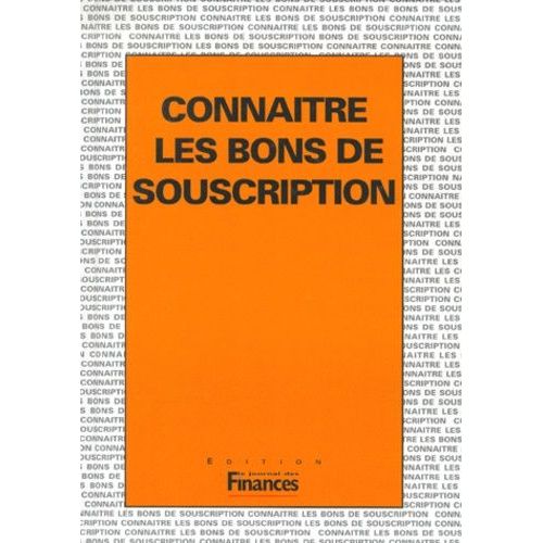 Connaitre Les Bons De Souscription