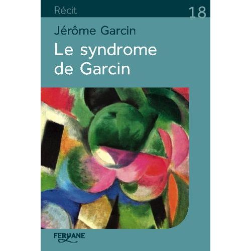 Le Syndrome De Garcin