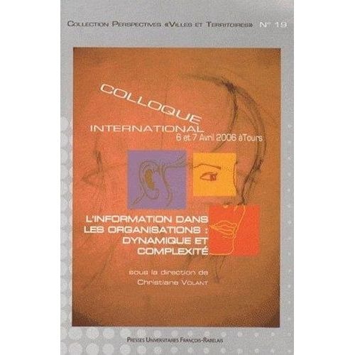 L'information Dans Les Organisations : Dynamique Et Complexité