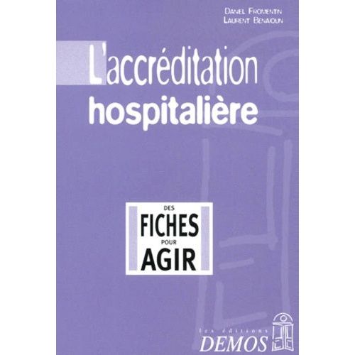 L'accreditation Hospitaliere