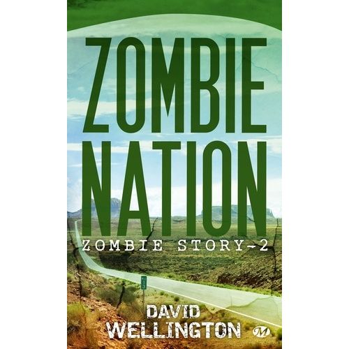 Zombie Story - Tome 2 - Zombie Nation