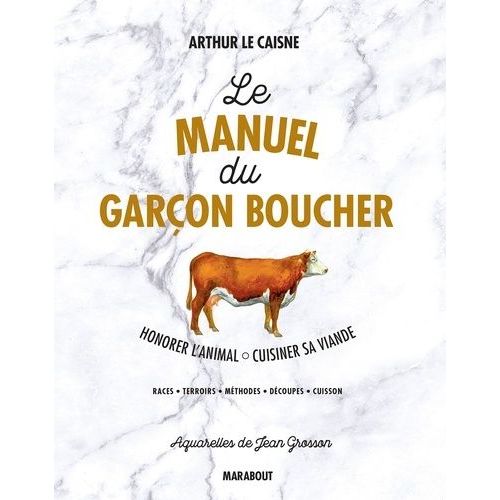 Le Manuel Du Garçon Boucher