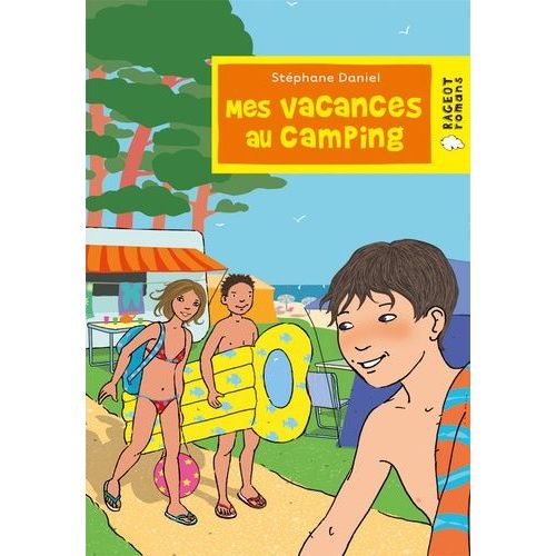 Mes Vacances Au Camping